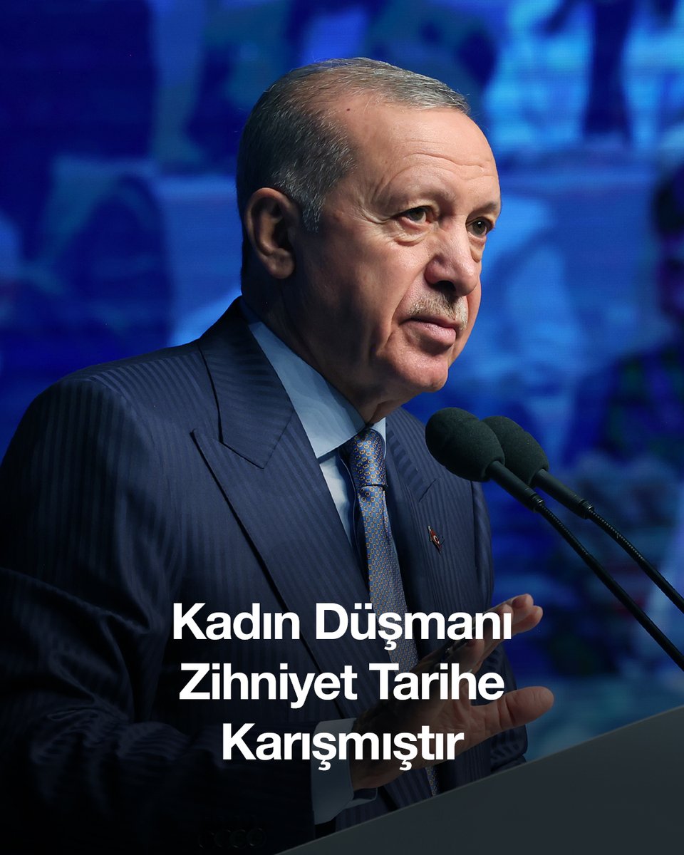 Kadın düşmanı zihniyet, AK Parti iktidarıyla artık tarihe karışmıştır; biz sorumluluk makamında olduğumuz sürece de orada kalacaktır.