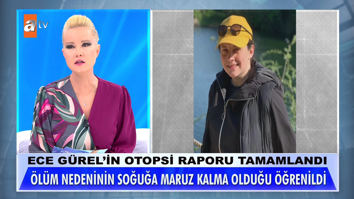 Ece Gürel'in otopsi raporu tamamlandı. Ölüm nedeninin soğuğa maruz kalma olduğu öğrenildi. #MügeAnlıİleTatlıSert #MügeAnlı atv