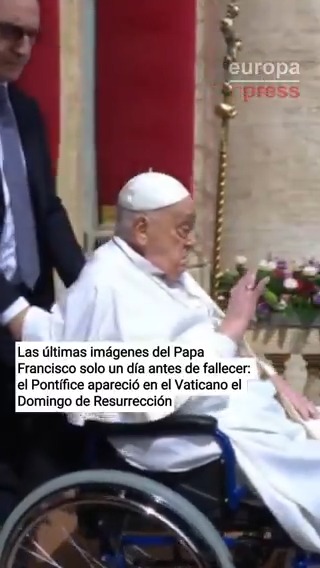 Las últimas imágenes del Papa Francisco solo un día antes de fallecer: así apareció el Pontífice en el Vaticano el Domingo de Resurrección