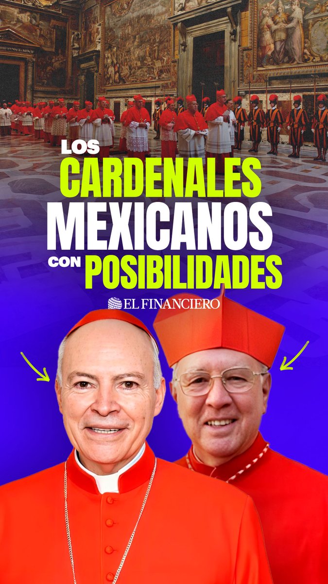 Dos cardenales mexicanos participarán en el Cónclave que definirá al sucesor del Papa Francisco