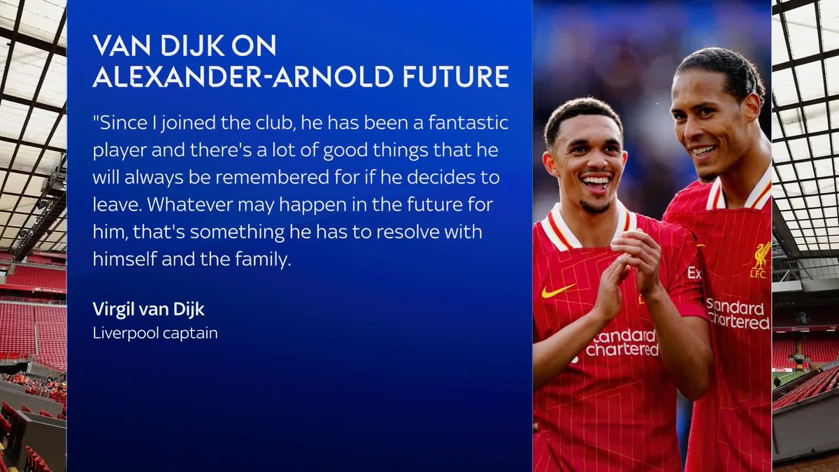 "He has been a fantastic player and there's a lot of good things he will always be remembered for" 🗣️ Liverpool captain Virgil van Dijk says Trent Alexander-Arnold will be remembered for the good things he's done, no matter where he ends up playing 🔴