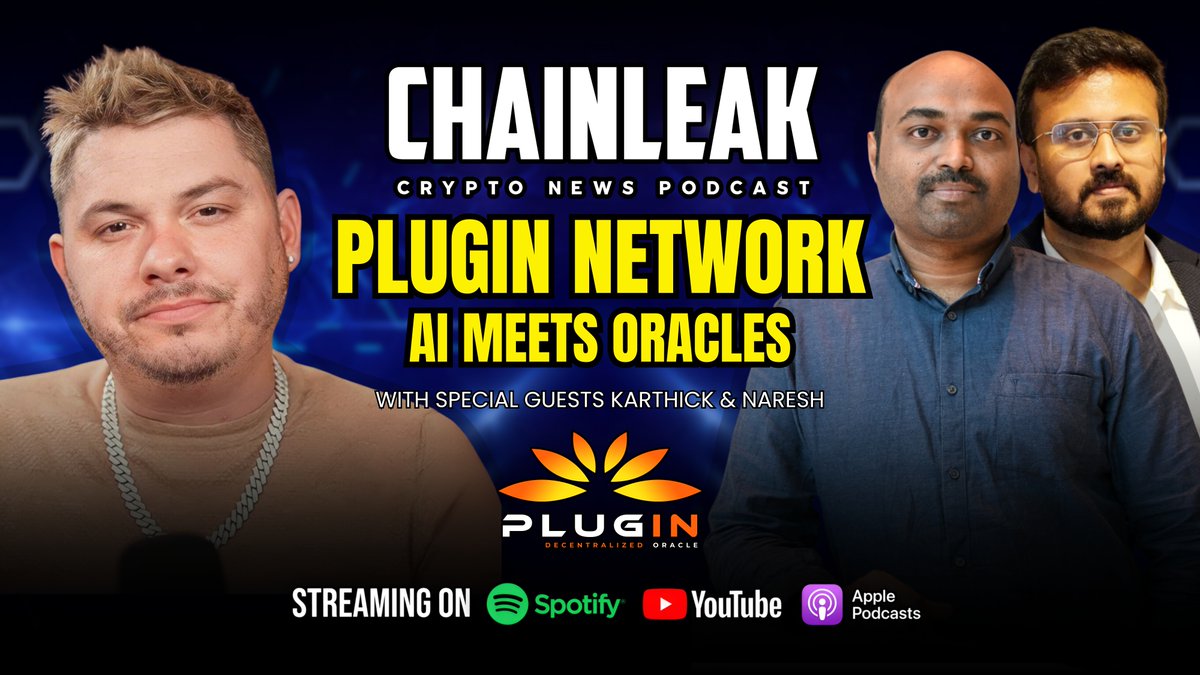 🎙️ #ChainLeakPodcast 🎙️ Plugin Network - AI Meets Oracles With Karthick Gnanasekar and naresh mnr Presented by Plugin (PLI) Watch on #YouTube 👇 📲 - Listen on #Spotify 👇 🎧 - #CRYPTO $PLI #PluginPartner #PLI