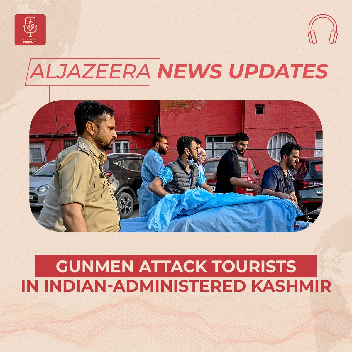 From the deadly attack on tourists in Indian-administered Kashmir to global vigils for Pope Francis, here are your daily #AJNewsUpdates ⤵️ 🎧 For more, subscribe and listen on all podcast platforms: