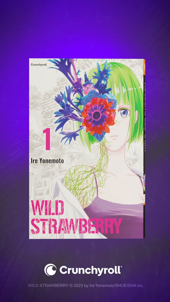 Les plantes ont évolué et sont désormais une menace mortelle pour l’humanité… 🌺 Le tome 1 de Wild Strawberry et son édition limitée sont disponibles dès maintenant !