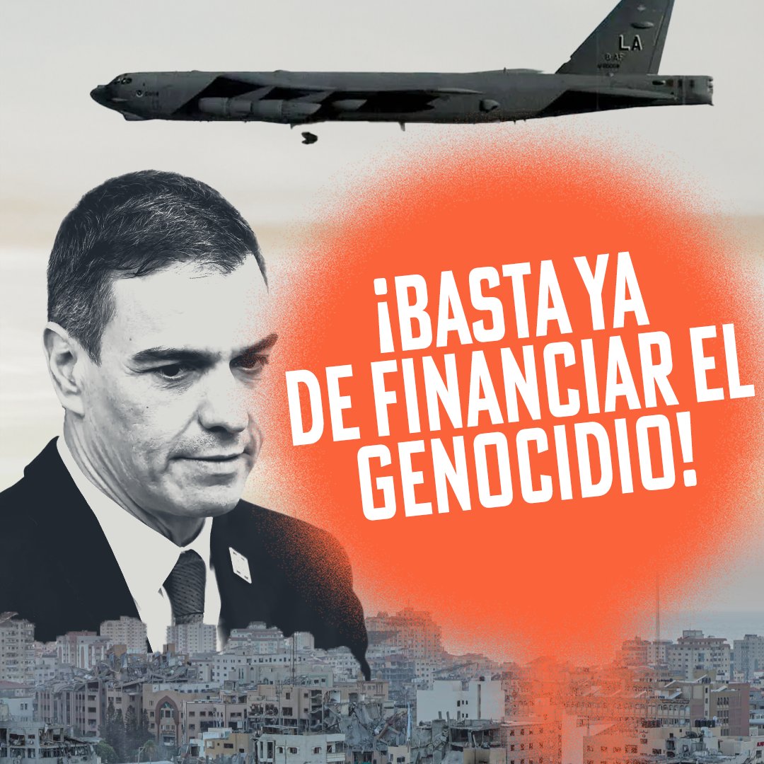 Esto del Gobierno es cada vez más infame e insostenible. ¡Basta ya de financiar el genocidio!