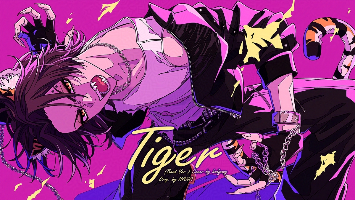 歌ってみた動画を投稿しました🐅 HANA - Tiger (Band Ver.) Cover by halyosy