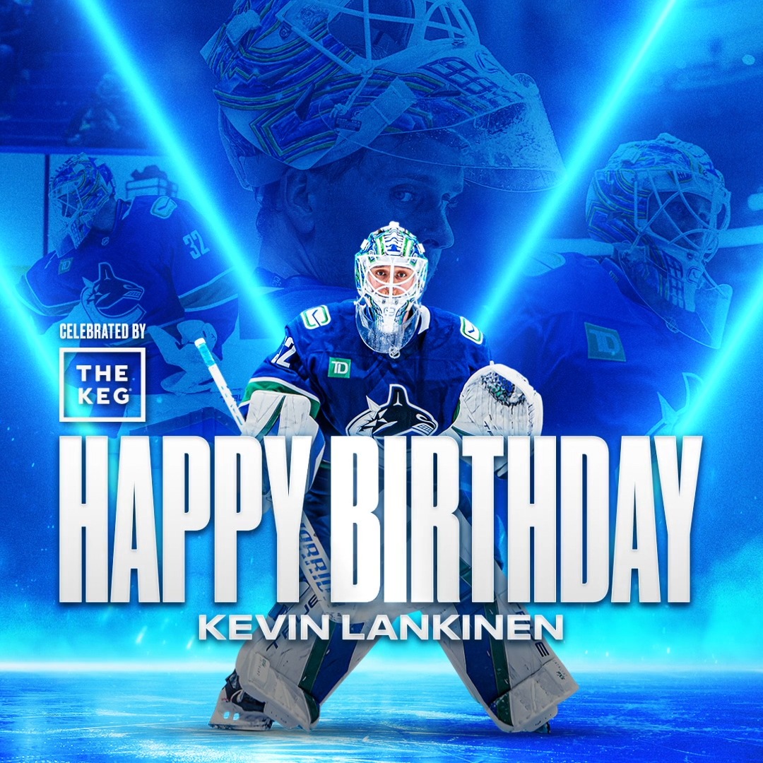 Join us in celebrating Kevin Lankinen's birthday today! 🥳 #Canucks | The Keg