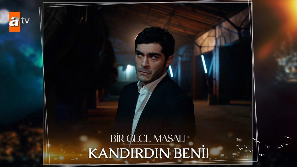 “Galiba bana yıldızları indir demiştin…” #BirGeceMasalı ✨ atv