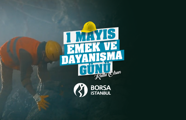 Emeğin, emekçilerin, alın terinin, dayanışma ve yardımlaşmanın günü olan #1Mayıs'ımız kutlu olsun. #EmekVeDayanışmaGünü #Borsaİstanbul #YatırımaDeğer #TürkiyeYüzyılı