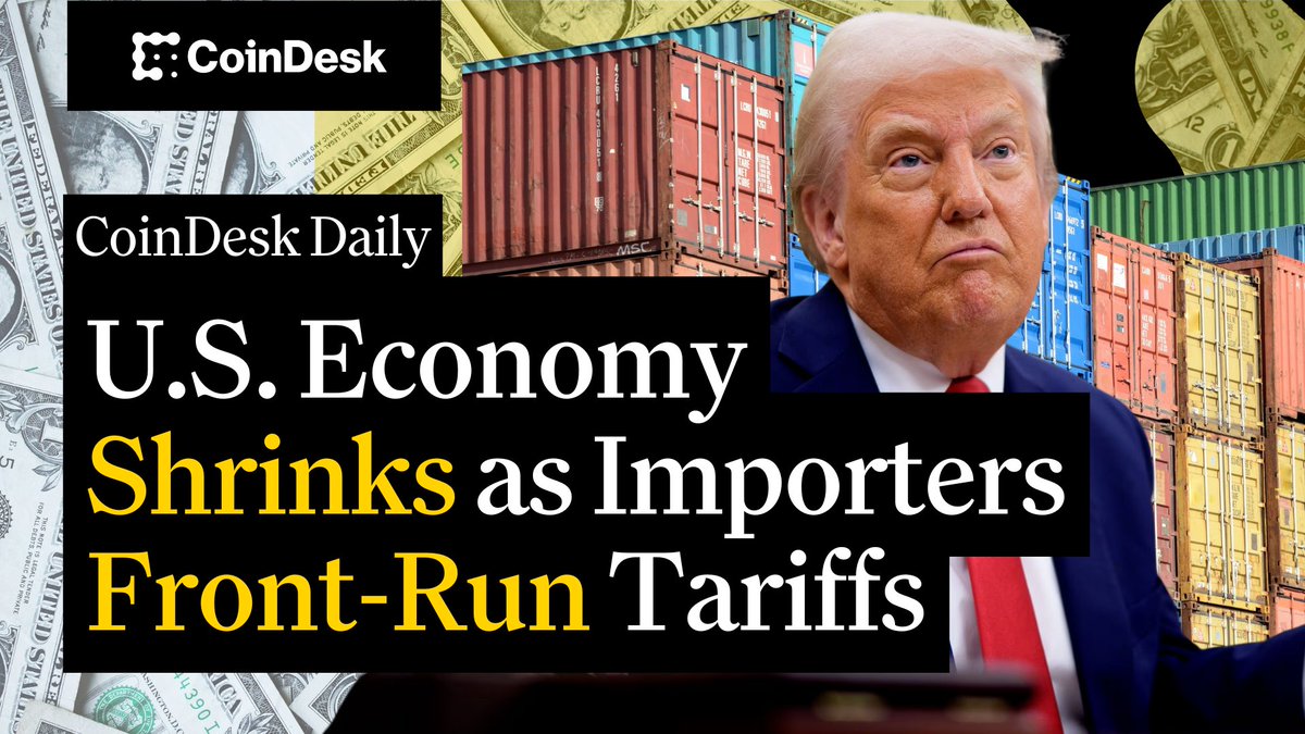 🗞️ U.S. economy shrinks as importers front-run Trump's tariffs, bitcoin and stocks tumble 🗞️ SEC delays decisions on XRP and DOGE ETFs 🗞️ Bank of Italy warns cryptocurrencies could trigger global systemic risk Christine Lee hosts "CoinDesk Daily." 🔗👇