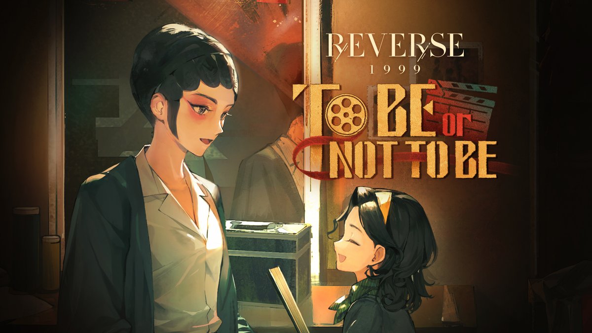 Version 2.5 Special EP - "To be, or not to be" | Reverse: 1999 Dressing up stories Who knows what's true and false? Finding the essence of every role To be, or not to be Watch on YouTube (EN Subtitles Provided): #Reverse1999Ver2ꓸ5 #ShowdownInChinatown