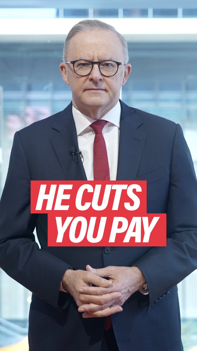 When Peter Dutton cuts, you pay. Vote Labor tomorrow to keep building Australia's future.