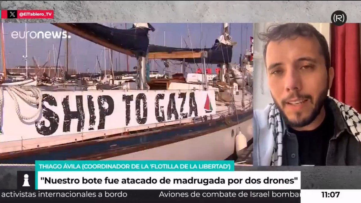 ⚠ Israel ha atacado con drones un barco de la Flotilla de la Libertad que llevaba ayuda humanitaria a Gaza Hablamos de ello con Thiago Ávila | Gaza Freedom Flotilla, coordinador de Freedom Flotilla Coalition 🇵🇸 📺 EL TABLERO |