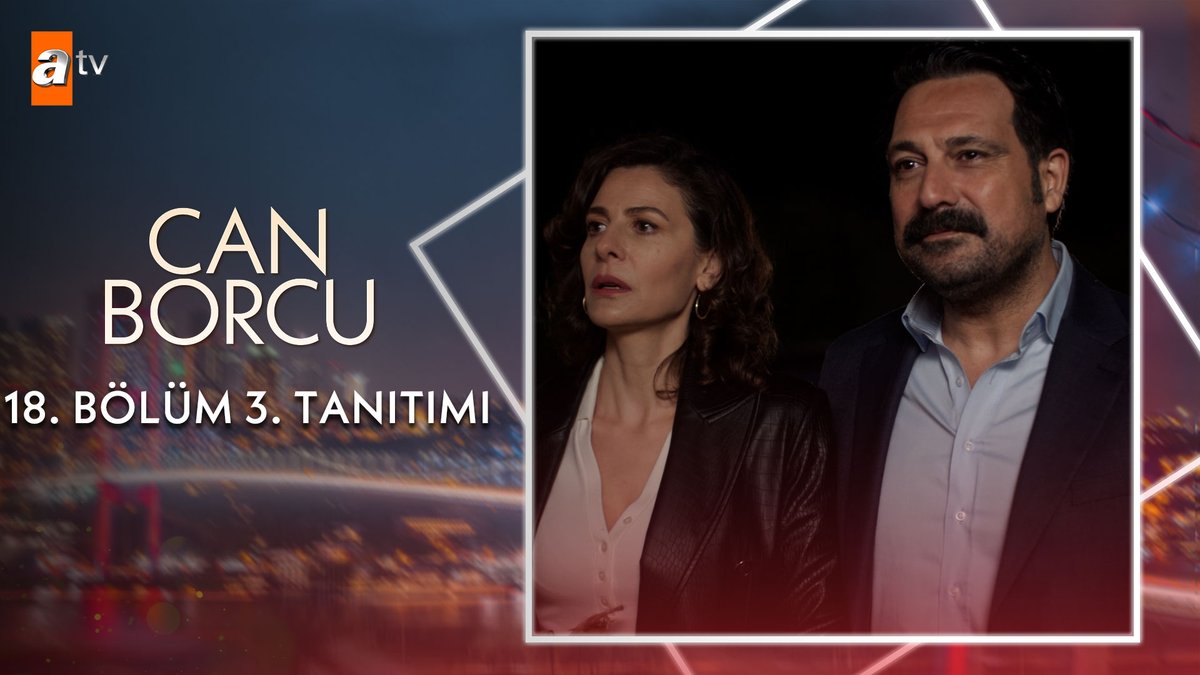 “Seni, senden istiyorum!” ❤️ 18. Bölüm 3. Tanıtımı yayında. #CanBorcu yeni bölümüyle yarın akşam 20.00’de atv’de. ⚖️ atv