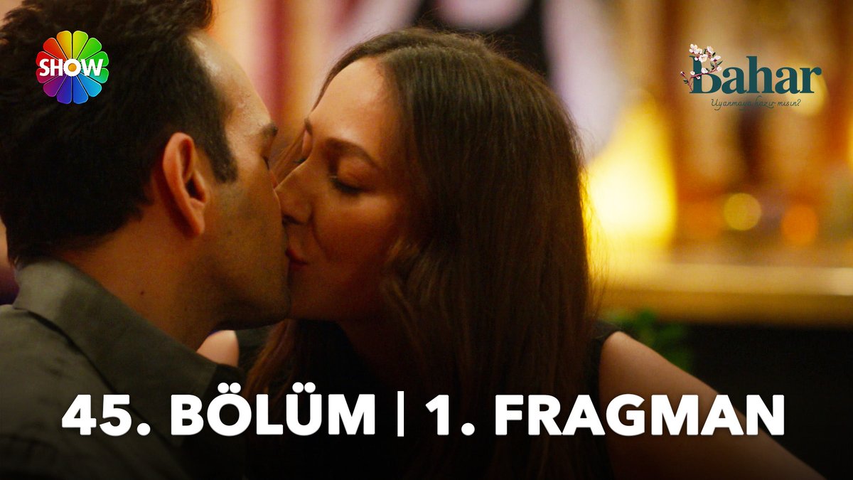 #Bahar 45. Bölüm Fragmanı: