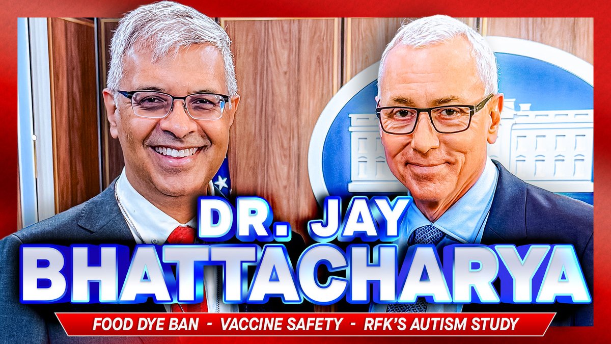 EXCLUSIVE: White House Interview with NIH Director Dr. Jay Bhattacharya on the Food Dye Ban, RFK's Autism Study, Removing Bias From Science Publications &amp; MAHA Victories In @RealDonaldTrump's (Second) First 100 Days Jay Bhattacharya