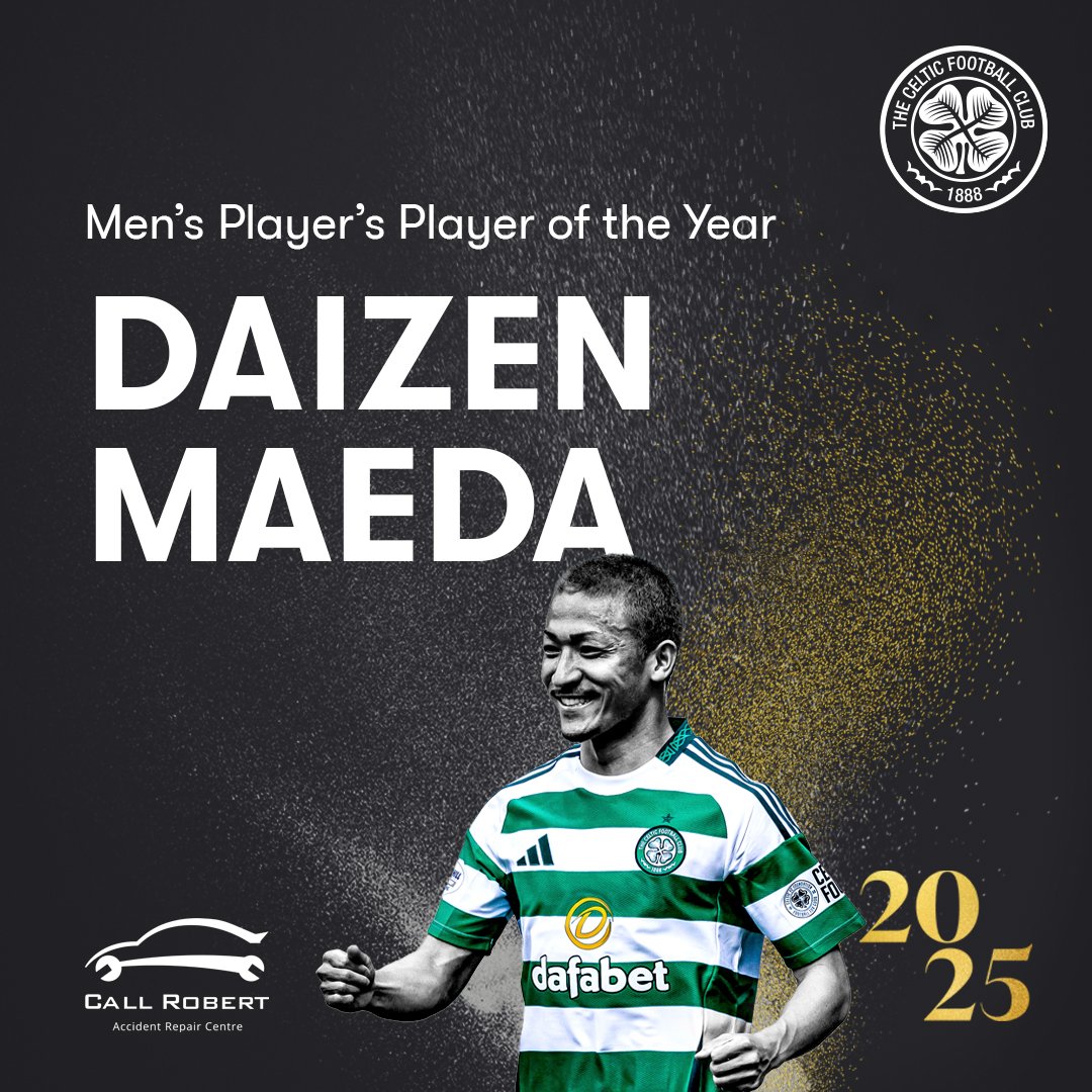 ⚡️ Voted for by his teammates, 前田 大然 Daizen Maeda is the 2025 Men's Players’ Player of the Year, sponsored by Call Robert! Congratulations, Daizen! 👏 #CelticPOTY🥇 | #CelticFC🍀🏆