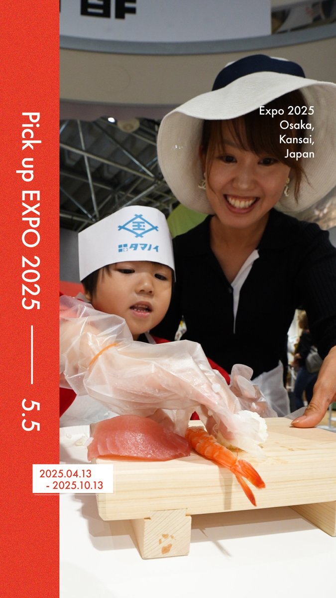 â€Pick up #EXPO2025 -05.05-â¢ ä»æ¥ã® #倧éªã»é¢è¥¿äžå ãã玹ä»ðžâš ðãããã®ããã§æ¡ã寿åžäœéš ORAå€é£ãããªãªã³ã宎ïœUTAGEïœãã«ãŠð® #ãã©ãã®æ¥ ã®ç¹å¥å¯¿åžæ¡ãäœéšãéå¬ð£ 5/11(æ¥)æ¯ã®æ¥ã«ãç¹å¥ãªå¯¿åžæ¡ããéå¬äºå®ïŒ ãäºçŽã¯ãã¡ãð #ãããäžå