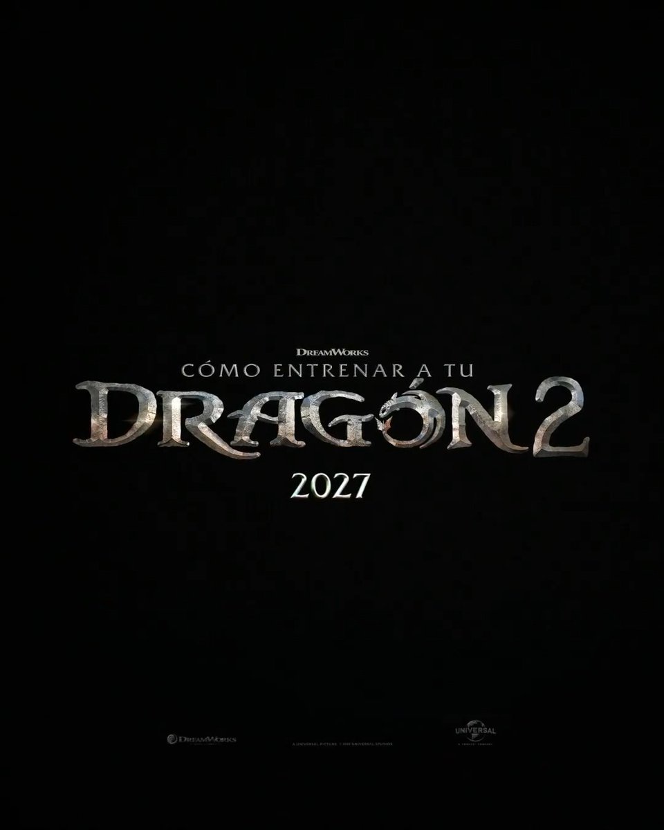 #CómoEntrenarATuDragón 2 - Estreno en cines, 2027.