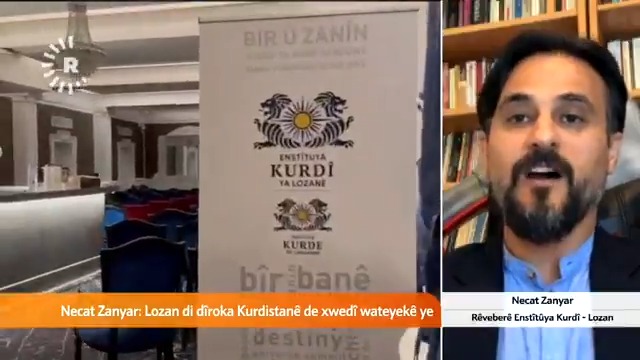Berpirsê Enstîtuya Kurdî ya Lozanê Necat Zanyar: 🎙️ "Me xwest yekbûna Kurdistanê temsîl bikin" 🎙️ "Em dê mafê çarenivîsa Kurdan bînin rojeva cîhanê"