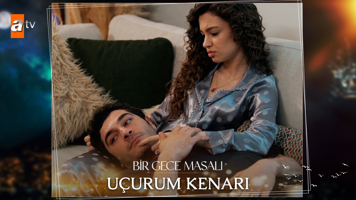 “Ben o uçurumun ucuna kadar gitmek zorundayım.” #BirGeceMasalı ✨ atv