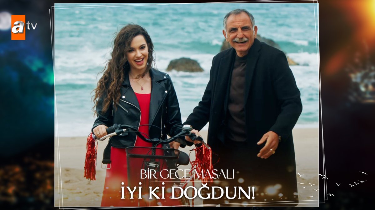 “İyi ki doğdun…” ❤️ #BirGeceMasalı ✨ atv