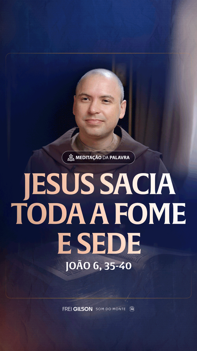 Jesus sacia toda a fome e sede | (João 6, 35-40) #2338