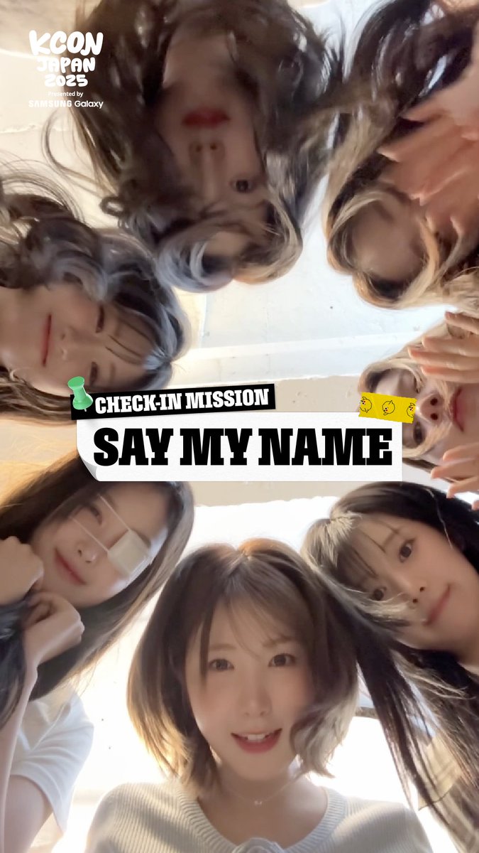[#KCONJAPAN2025] #SAYMYNAME CHECK-IN MISSION SAY MY NAMEと一緒に楽しむEYE CONTACT GAME👀 最後まで残っていたメンバーは誰〜？🍀 - 𝑇𝑜𝑜 𝑐𝑢𝑡𝑒 𝑡𝑜 𝑝𝑎𝑠𝑠 𝑢𝑝! KCON OFFICIAL MD 🛍️ - KCONで出会える、あなただけの特別なラッキー ONLINE KUJI 🍀 - 一般発売 🎟 🔗 TICKET INFO - 推しに会うための最速ルート KCON FAST PASS 🎫 - ✅ KCONに関するより多くの情報は Mnet Plus App / - KCON JAPAN 2025 MAY 9-11 Makuhari Messe Let's #KCON
