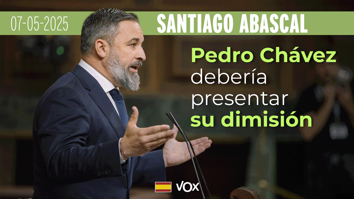 ‼️ ¡ESPAÑA CAMINO DE VENEZUELA! PEDRO CHÁVEZ debería presentar su DIMISIÓN por no ser capaz de garantizar ni la seguridad ni la defensa de nuestra Nación. Santiago Abascal 🇪🇸 👏👏👏