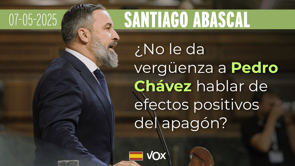 ¿No le da VERGÜENZA a PEDRO CHÁVEZ hablar de efectos positivos del APAGÓN? ¡Dimite de una vez, Pedro Sánchez! Santiago Abascal 🇪🇸 ⬇️