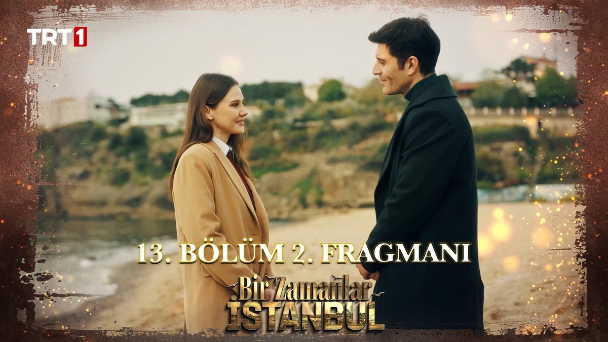 “Sen varsan her şey tamam benim için, sen yoksan yarım gibiyim…” Bir Zamanlar İstanbul 13. bölüm 2. fragmanı yayında. 📻 #BirZamanlarİstanbul yeni bölümüyle cuma günü saat 20.00’de #TRT1’de. TRT 1
