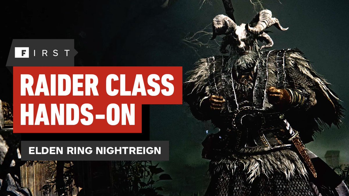 Check out our early impressions of the Raider in our ongoing IGN First coverage of Elden Ring: Nightreign.