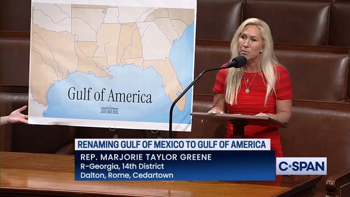 .Marjorie Taylor Greene on renaming Gulf of Mexico: "The American people deserve pride in their country, and they deserve pride in the waters that we own, that we protect...but Democrats today are outraged, they're outraged because they love the cartels more than any other people in the world."