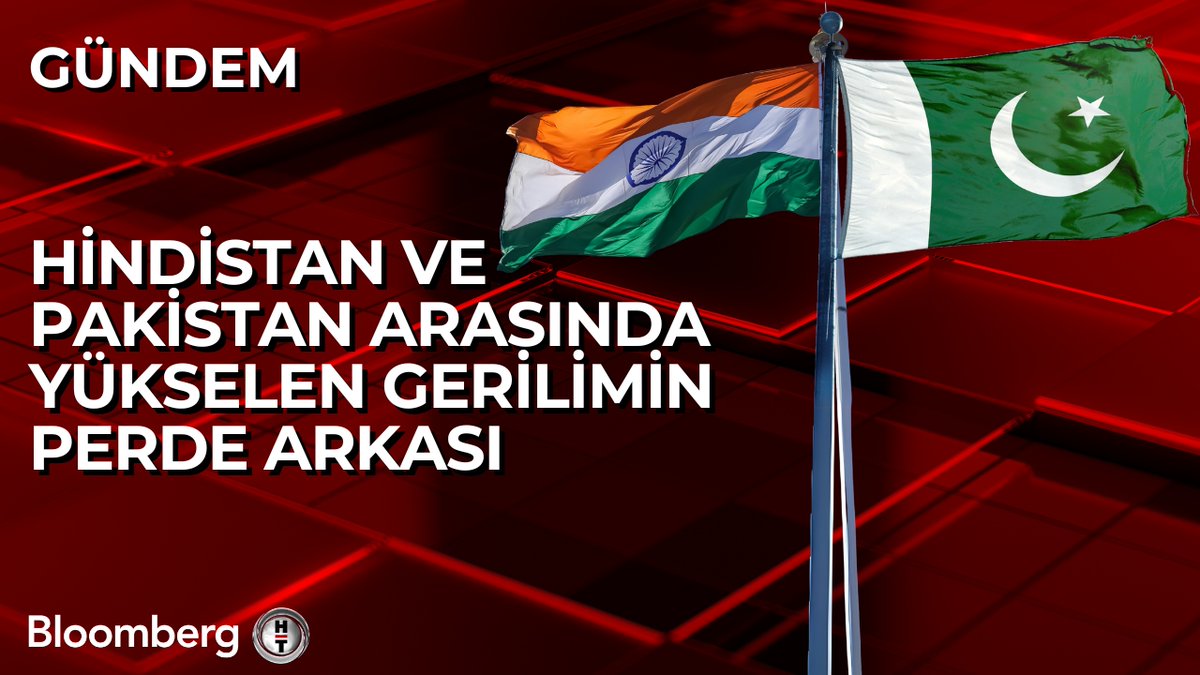 📍 Hindistan ve Pakistan Arasında Yükselen Gerilimin Perde Arkası