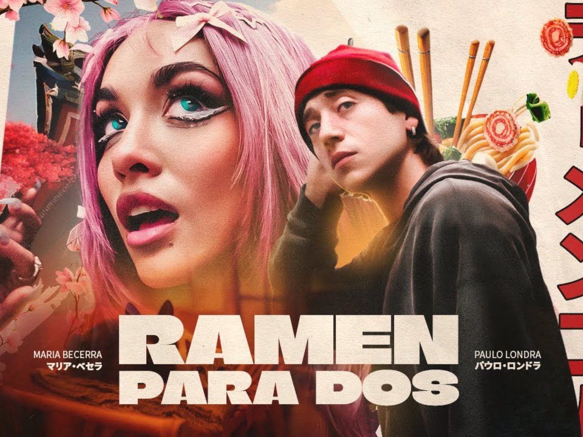 #RAMENPARADOS: Por la nueva canción de Maria Becerra y Paulo Londra