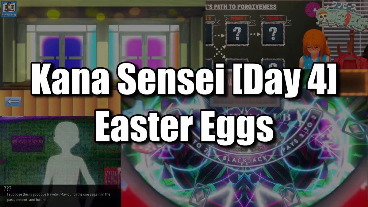 Kana Sensei [Day 4] Easter Egg Locations
