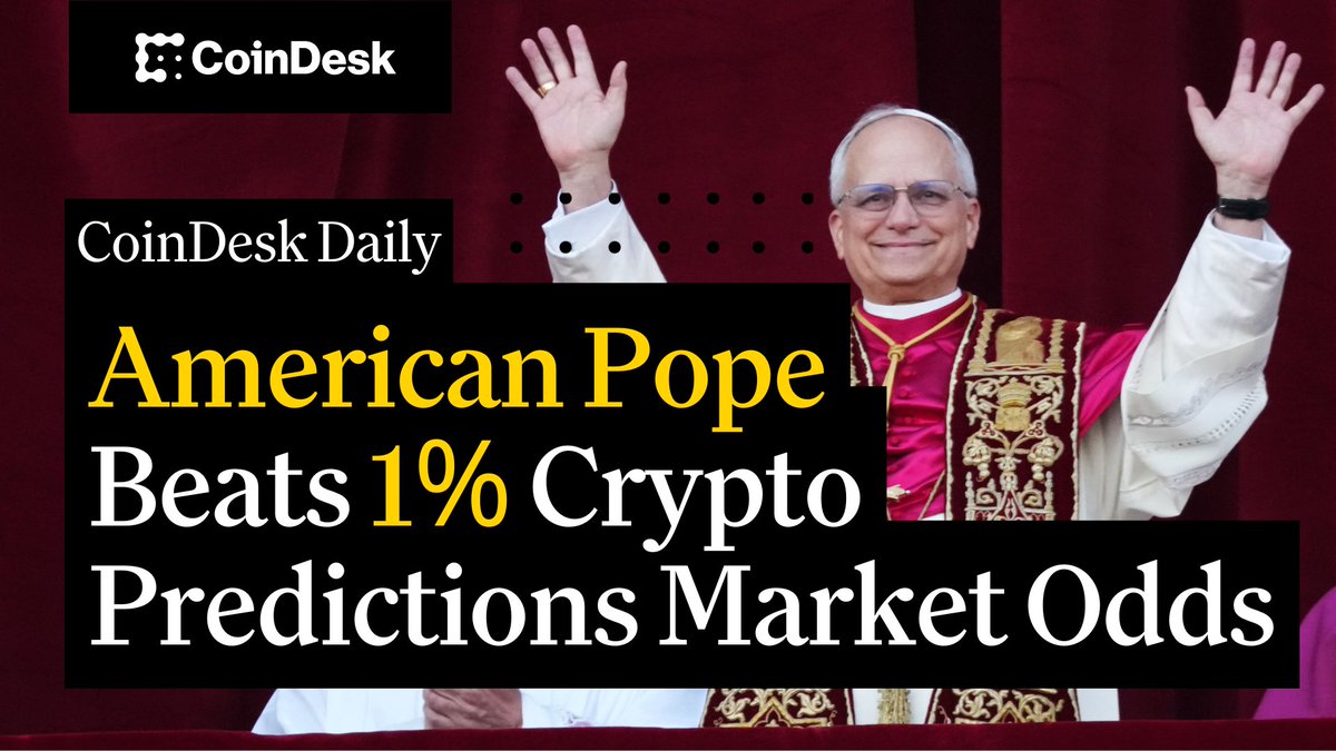 🗞️ American Pope beats 1% Polymarket winning odds 🗞️ Meta re-enters stablecoin race 🗞️ Celsius' Alex Mashinsky is sentenced to 12 years in prison @ChristineNews hosts "CoinDesk Daily" 👇 🔗