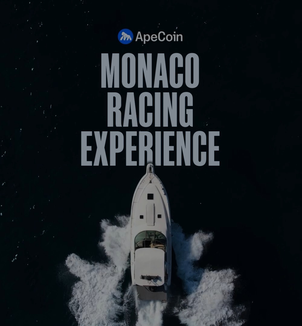 Have you ever partied on a yacht in Monaco? Probably not. Looking for a reason to hit the French Riviera just as summer starts? Enter the ApeCoin Monaco Racing Experience, May 23-25. Invites are extremely limited. Must hold 20,000 $APE to join.
