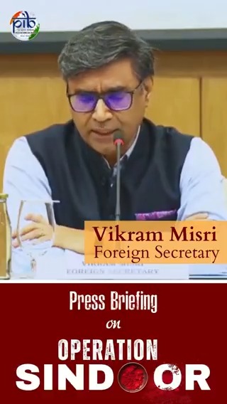 🚨Press Briefing on #OperationSindoor ➣ Foreign Secretary Vikram Misri addressed recent false allegations, strongly condemned Pakistan’s continued targeting of civilians, and underscored India’s measured and responsible response amidst continued provocations Catch the key highlights⬇️ ADG PI - INDIAN ARMY Ministry of Defence, Government of India रक्षा मंत्री कार्यालय/ RMO India Randhir Jaiswal Ministry of Information and Broadcasting #IndiaFightsPropaganda