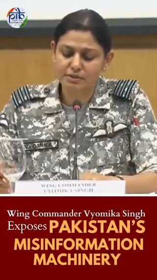➣ Wing Commander Vyomika Singh addressed Pakistan’s malicious misinformation campaign on social media, firmly rejecting false claims of strikes on Indian military assets and reiterating India’s position against propaganda and disinformation ADG PI - INDIAN ARMY Ministry of Defence, Government of India Randhir Jaiswal Ministry of Information and Broadcasting Indian Air Force #IndiaFightsPropaganda #OperationSindoor
