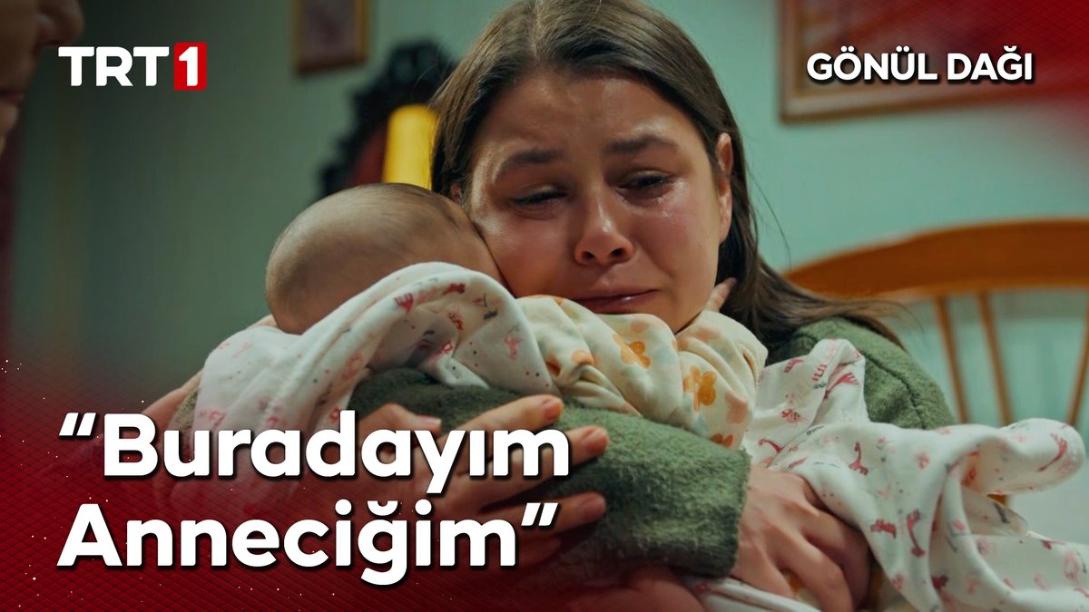 “Tamam anneciğim, bak ben buradayım.” #SelTan #GönülDağı Gönül Dağı