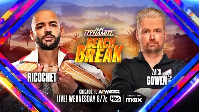 This Wednesday, May 14 #AEWDynamite Beach Break Chicago, IL LIVE, 8ET/7CT on TBS Network + @SportsOnMAX Ricochet vs Zach Gowen After Ricochet assaulted Zach Gowen in front of his family at #AEWCollision, they’ll fight 1-on-1 at Beach Break Dynamite THIS WEDNESDAY!