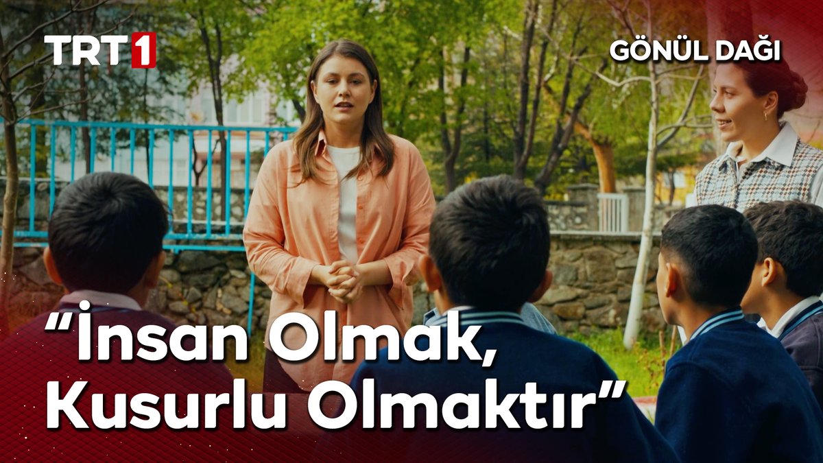 “İnsan olmak, kusurlu olmaktır." #GönülDağı Gönül Dağı