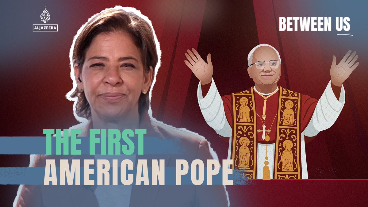 What are the implications of electing the first American pope? Al Jazeera's Hoda Abdel-Hamid takes us through the Vatican's choice. #BetweenUs