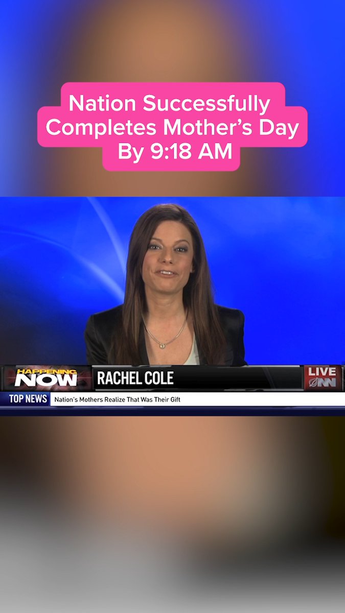Nation Successfully Completes Mother’s Day By 9:18 AM