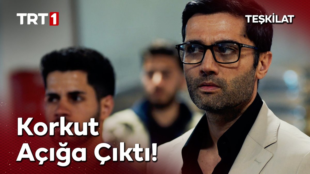 Korkut açığa çıktı, ekip sahada; operasyon başlıyor! 🔥 #Teşkilat Teşkilat