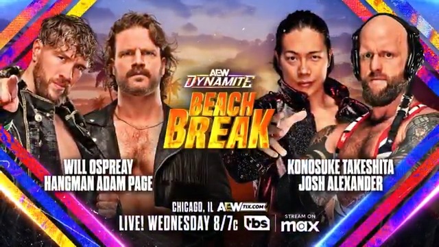 This Wednesday, May 14 #AEWDynamite Beach Break Chicago, IL LIVE, 8ET/7CT on TBS + MAX @Owen_Foundation Tournament finals opponents Will Ospreay • ウィル・オスプレイ + Hangman Page team to face The Invisible Hand’ unbeaten pair @takesoup + Josh Alexander LIVE at Beach Break in Chicago, THIS WEDNESDAY!