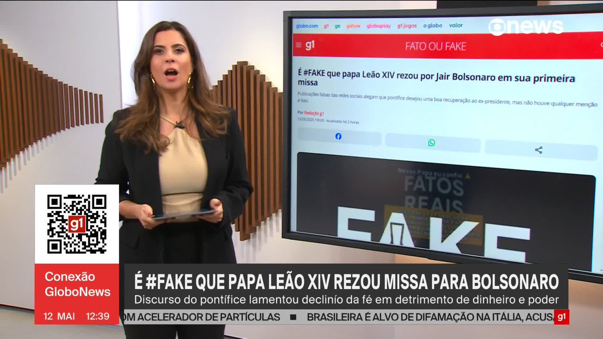 É FAKE que o papa Leão XIV rezou por Jair Bolsonaro em sua primeira missa. ➡ Assista na #GloboNews : #ConexãoGloboNews