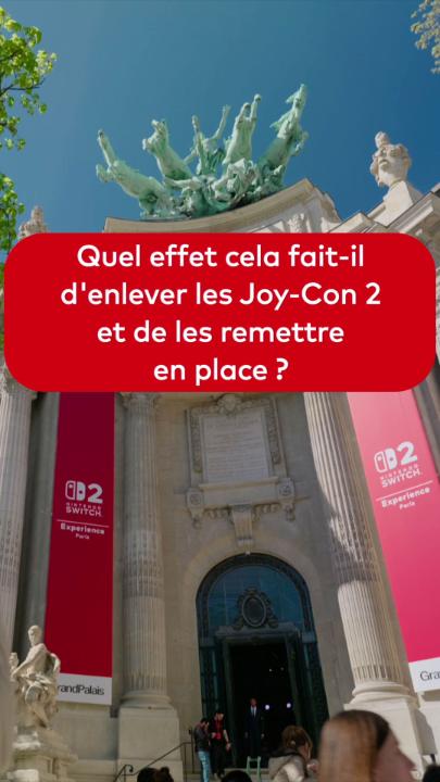 Quel effet cela fait-il d'enlever les Joy-Con 2 et de les remettre en place ? Les joueurs et joueuses nous donnent leur avis après les avoir essayés lors du Nintendo Switch 2 Experience - Paris !