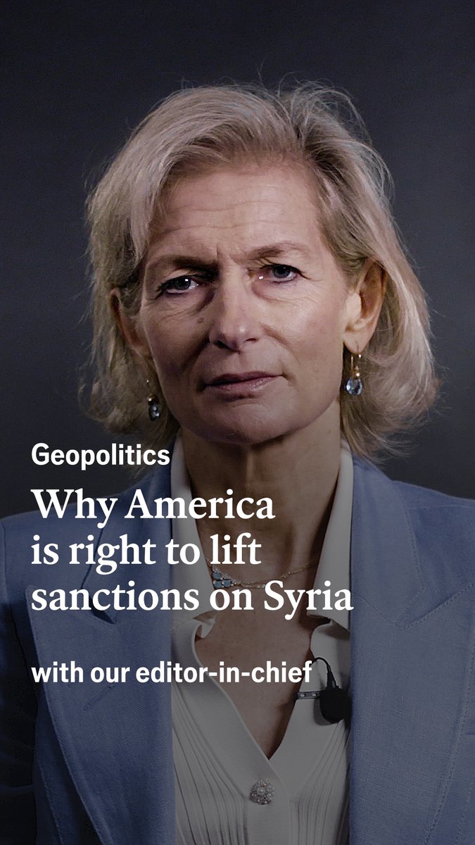 America is right to lift sanctions on Syria. They were originally imposed on the Assad regime for atrocities. But with Syria’s new administration in charge, they have outlived their purpose. Our editor-in-chief, Zanny Minton Beddoes, explains why
